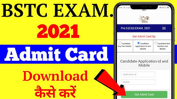 BSTC Admit Card 2021 Kaise Download Kare