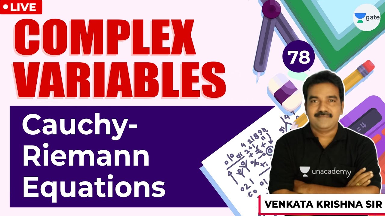 Cauchy - Riemann Equations | L - 78 | Complex Variables | Engineering ...