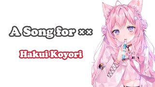 [Hakui Koyori] - A Song for ×× (Acapella) / Hamasaki Ayumi