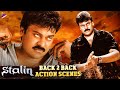 Chiranjeevi Stalin Back to Back Action Scenes | Chiranjeevi | Trisha | Mani Sharma | AR Murugadoss