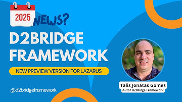D2Bridge Framework for Lazarus Preview 2