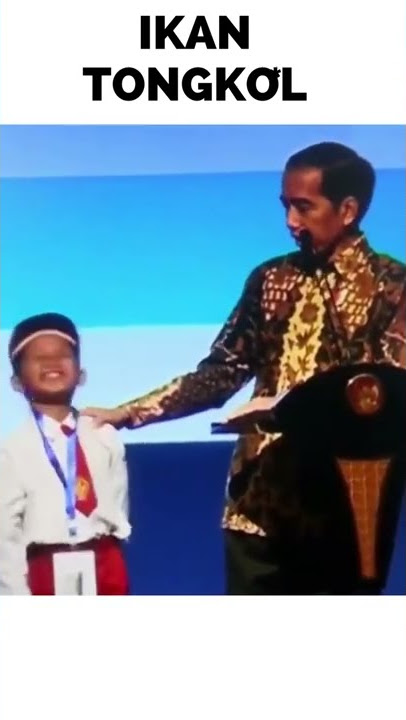 ANAK SD DAN PRESIDEN JOKOWI IKAN TONGKOL #Shorts