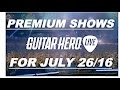 Guitar Hero Live Premium Shows July 26, 2016 - Blink 182, Sublime &amp; Helmet!