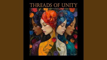 Threads of Unity