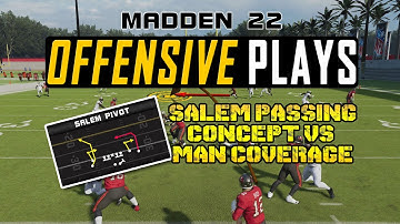 Madden 22 Offensive Tips and Plays  - Salem Passing Concept Vs Man Coverage