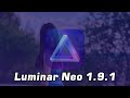📸 Luminar Neo presenta Update 1.9.1