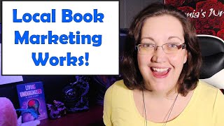 Book Marketing Locally Increased Sales!
