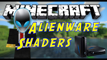Minecraft: Alienware Core i7 Shaders Lag Test! (A MUST-SEE FOR THOSE LOOKING TO BUY AN ALIENWARE)