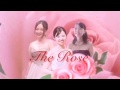【The Rose  ローズ】  ソプラノデュオ 二重唱
