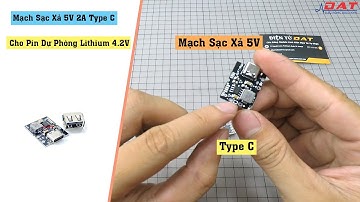 Mạch Sạc Xả 5V 2A Type C Cho Pin Dự Phòng Lithium 4.2V | Điện tử DAT