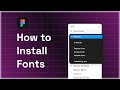 How to Add Fonts in Figma (Desktop & Browser Tutorial)