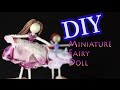 DIY Miniature Fairy Doll