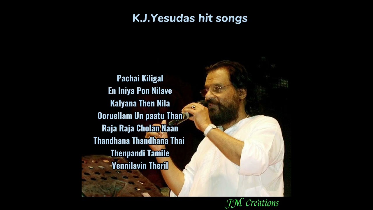 K J Yesudas L Hit Songs YouTube K J Yesudas L Hit Songs YouTube