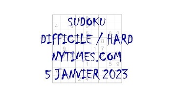 Sudoku Difficile / Diabolique - nytimes.com - 5 janvier 2023