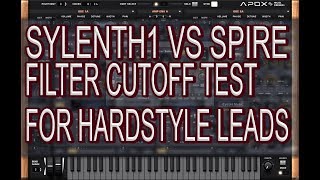 Sylenth1 Vs Spire Filter Cutoff Test For Hardstyle Leads