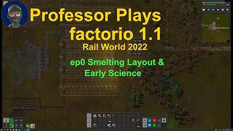 factorio Rail World 2022 ep0 Smelting Layout & Early Science