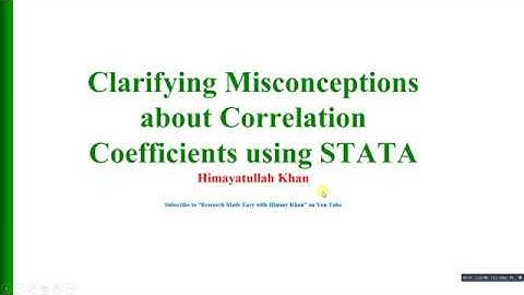 84 Clarifying #Misconceptions about #Correlation #Coefficients using STATA