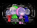 ||Miraculous x my friends||play "Among us"||gacha club||GLMM🐞