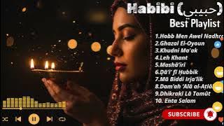 Download lagu Habibi (حبيبي) - Kumpulan Lagu Arab Terbaik 2025 Full Album || Arabic Music Playlist 2025