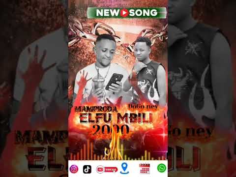 Elfu Mbili By MAMPRODA Mildy Filda FT DoGo Ney 