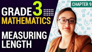Measuring Length | Chapter 9 | Mathematics | Grade 3