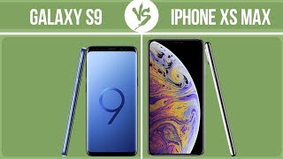 Samsung Galaxy S9 Vs Apple Iphone Xs Max