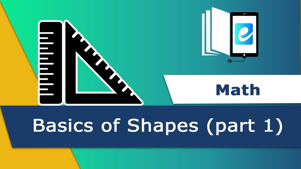 Basics of Shapes part 1 | Animated Math Video | eLearn K12 - YouTube