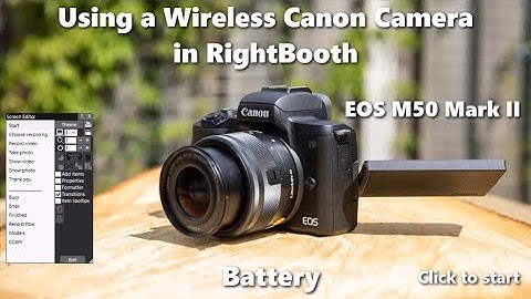 How to set up and use a Canon wireless camera in RightBooth