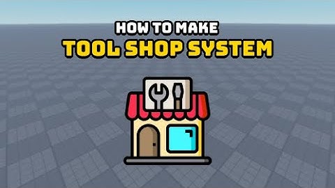 🛠 FULL Tool Shop System ● Roblox Studio | TUTORIAL 🛠