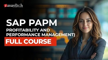 SAP PAPM (Profitability and Performance Management) Full Course | ZaranTech
