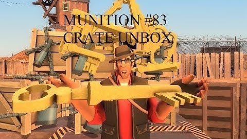 TF2 Unbox - 10 Munition #83 Crates