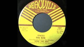 Gene The Hat Pass The Bug Part 1 Pass The Bug Part 2 Gene The Hat Pass The Bug Part 1 Pass The Bug Part 2