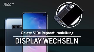 Galaxy S10e – Display tauschen [mit Rahmen]