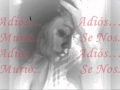 DE MI TE DI LO MEJOR ADIOS QUE TE VAYA BIEN