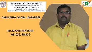 Case Study on XML Database | DBMS | SNS Institutions