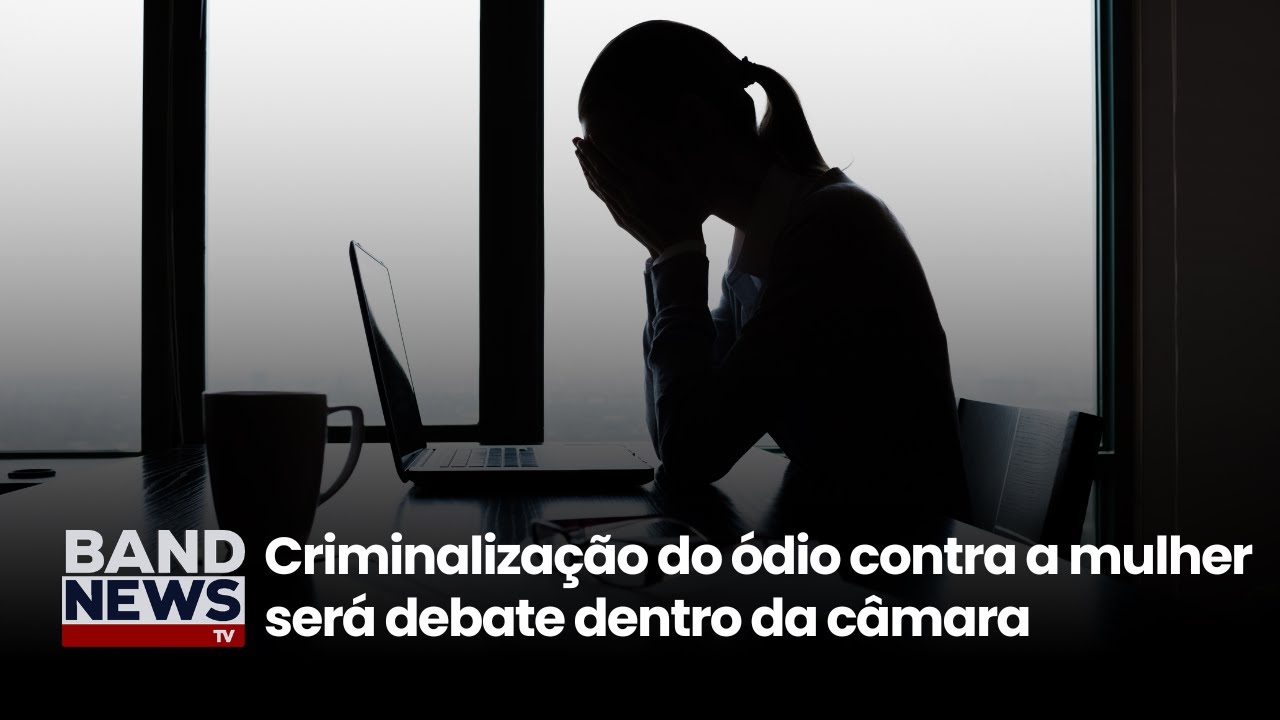Câmara instala grupo para discutir PL da misoginia | BandNews TV