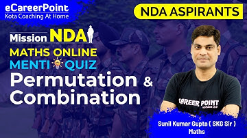 Menti - Permutation & Combination | NDA -2021 | Maths |  SKG Sir | eCareerPoint-JEE