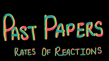 Chemistry O-levels | Rates of Reactions Past paper question practice
