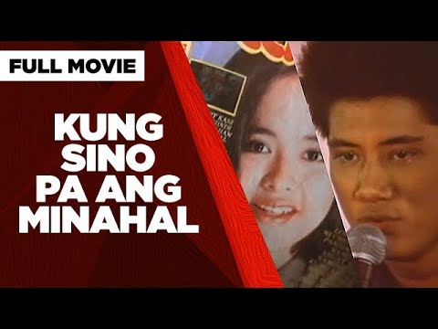 KUNG SINO PA ANG MINAHAL: Manilyn Reynes, Janno Gibbs, Aiko Melendez & Jeffrey Santos | Full Movie