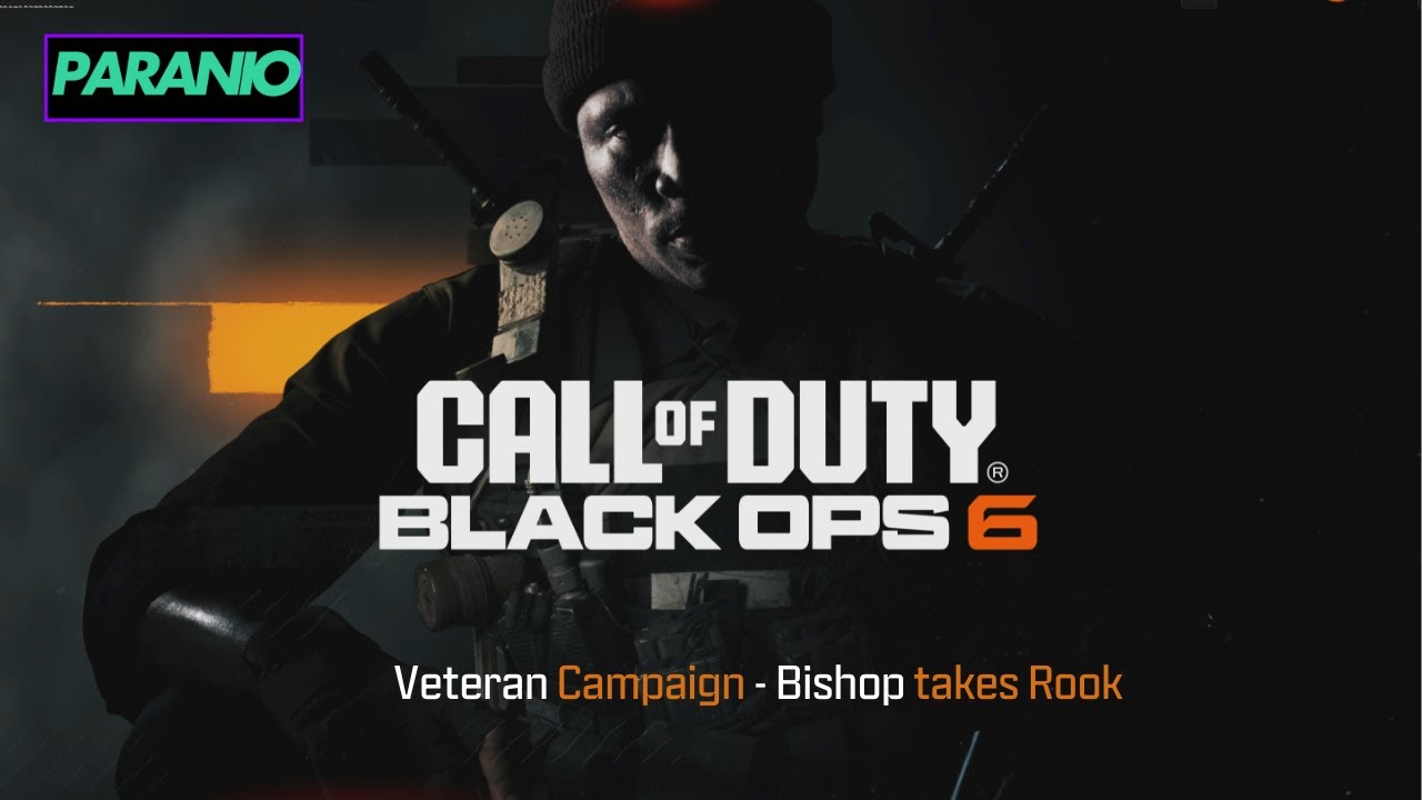 Call of Duty: Black Ops 6 - Veteran Campaign -   Bishop Takes Rook