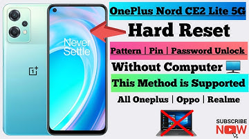 Unlock OnePlus Nord CE2 Lite 5G | Remove Password & Pattern Lock Easily