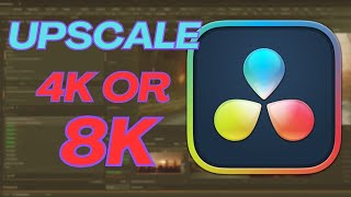 Upscale Your Footage To 4k Or 8k Using This One Thing - Davinci Resolve 18.5