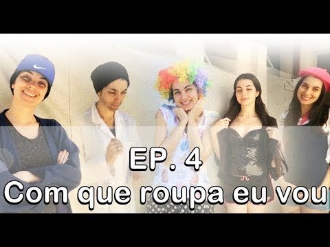 MINI WEB SÉRIE: CASA DOS ASMRTistas ( EP. 4 ) - Com que roupa eu vou