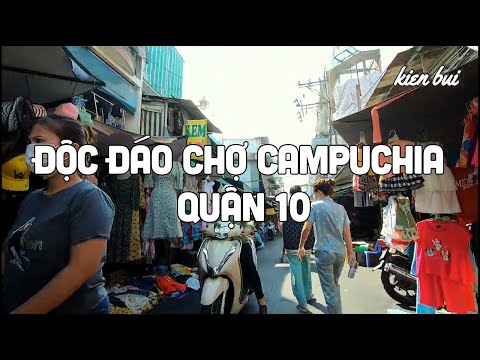 Video Những câu chuyện thú vị ở chợ Campuchia Quận 10 Sài Gòn - youtube