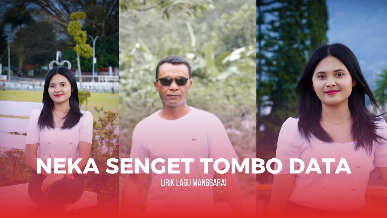 NEKA SENGET TOMBO DATA || Lirik lagu manggarai || ENCIK RANA MESE      #lagumanggaraiterbaru