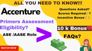 Accenture Primer Assessment | 10k Incentive | Scores  | Primers 2023 | Latest Updates | Exam Pattern