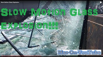 Slow Motion Glass Explosion.