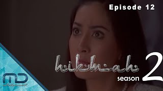 Hikmah Season 2 - Episode 12