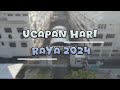 Ucapan raya aidilfitri 2024