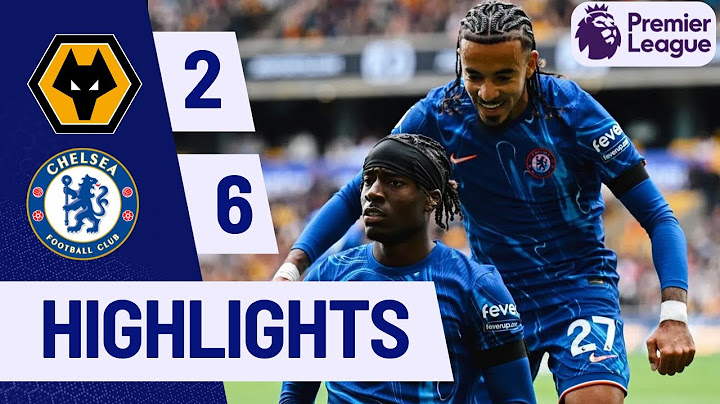 Wolves vs Chelsea 2-6 Highlights: 8-GOAL THRILLER| Premier League 2024/25